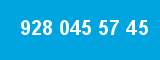 928 045 57 45